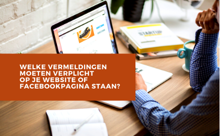 Wat moet er wettelijk op je website staan?